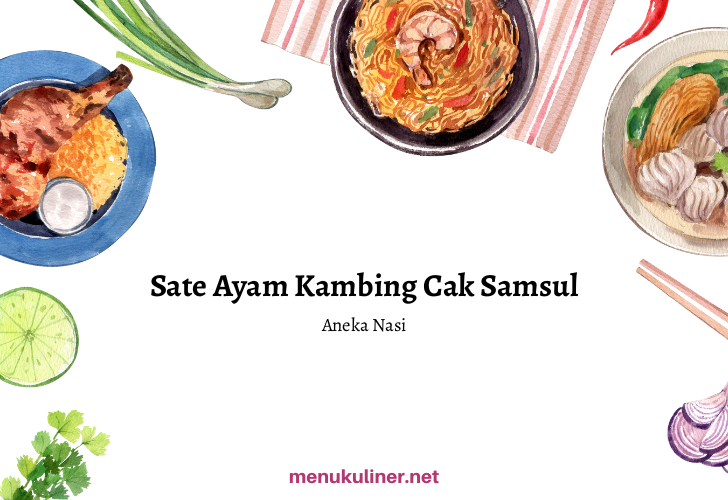 Sate Ayam dan Kamb